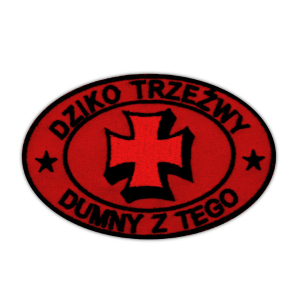 Naszywka - Dziko trzeźwy i dumny z tego